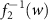 $f^{\,-1}_2(w)$