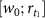 $[w_0; r_{t_1}]$