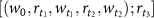 $[(w_0, r_{t_1}, w_{t_1}, r_{t_2}, w_{t_2}); r_{t_3}]$