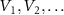 $V_1, V_2, \ldots$
