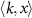 $\langle k, x \rangle$