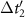 $\Delta t^{^{\prime}}_2$