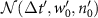${\mathcal{N}}(\Delta t^{^{\prime}}, w^{^{\prime}}_0, n^{^{\prime}}_0)$