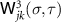 $\mathsf{W}^3_{jk}(\sigma, \tau)$