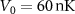 $V_0 = 60\mathrm{\,nK}$