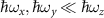$\hbar\omega_x, \hbar\omega_y \ll \hbar\omega_z$