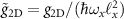 $\tilde{g}_\mathrm{2D} = g_\mathrm{2D} / (\hbar \omega_x \ell_x^2)$