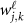 $w_{j,k}^{\ell}$