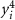 $y_{i}^{4}$
