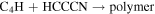 ${{\rm{C}}}_{4}{\rm{H}}+\mathrm{HCCCN}\to \mathrm{polymer}$