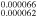 ${}_{0.000062}^{0.000066}$