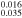 ${}_{0.035}^{0.016}$