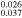 ${}_{0.037}^{0.026}$