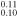 ${}_{0.10}^{0.11}$