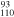 ${}_{110}^{93}$