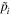 ${\tilde{p}}_{i}$