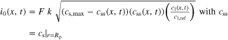 ${i}_{0}(x,t)=F\,k\,\sqrt{\left({c}_{{\rm{s}},\max }-{c}_{\mathrm{ss}}(x,t)\right)\left({c}_{\mathrm{ss}}(x,t)\right)\left(\tfrac{{c}_{{\rm{l}}}(x,t)}{{c}_{{\rm{l}},\mathrm{ref}}}\right)}\ \mathrm{with}\ {c}_{\mathrm{ss}}={c}_{{\rm{s}}}{| }_{r={R}_{{\rm{p}}}}$